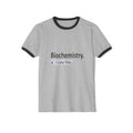 Biochemistry...I Like This - Unisex Cotton Ringer T-Shirt