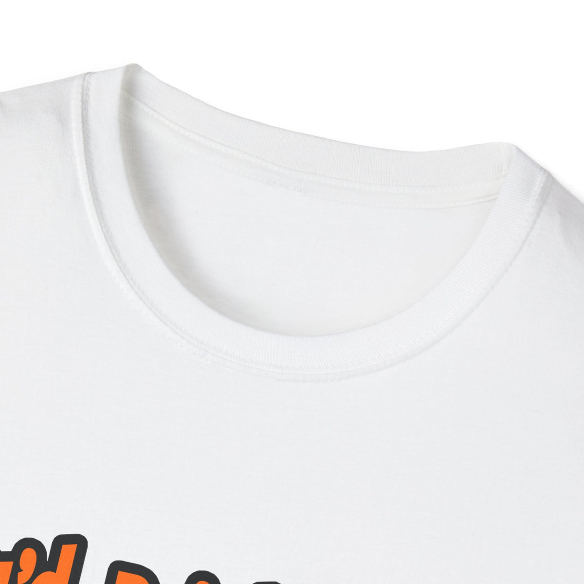 You'd Drink Too...Farmer - Unisex Softstyle T-Shirt