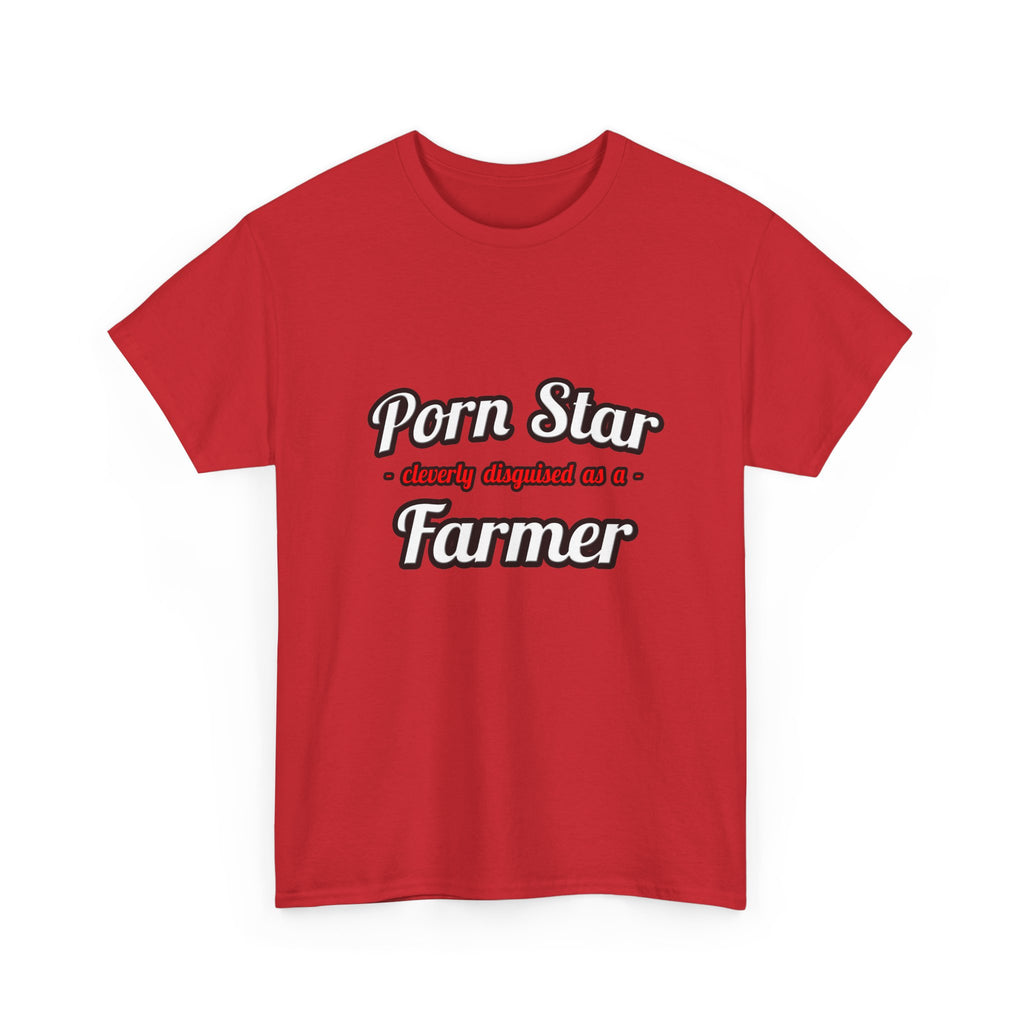 Porn Star...Farmer - Unisex Heavy Cotton Tee