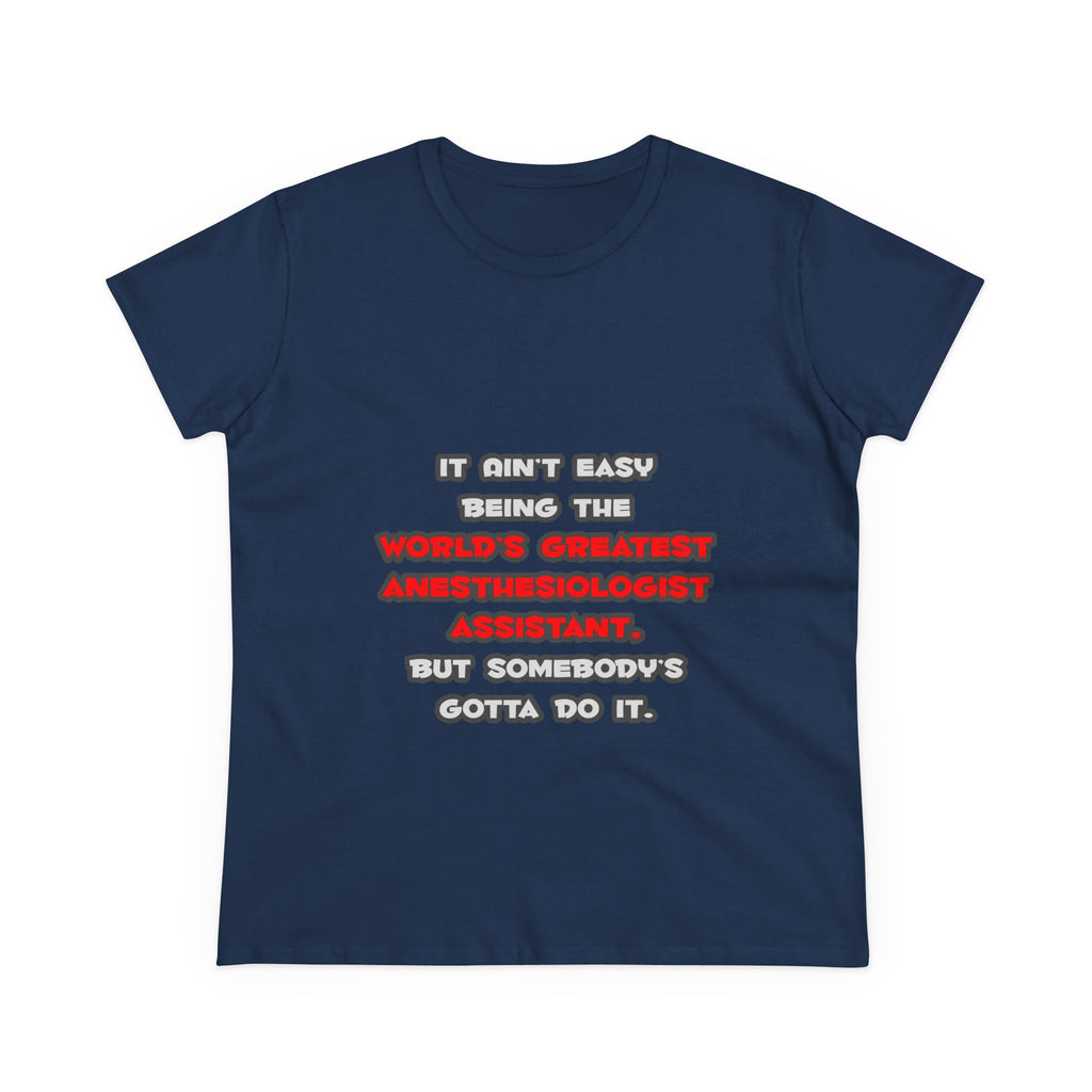 World's Greatest Anesthesiologist Asst Joke - Women's Midweight Cotton Tee