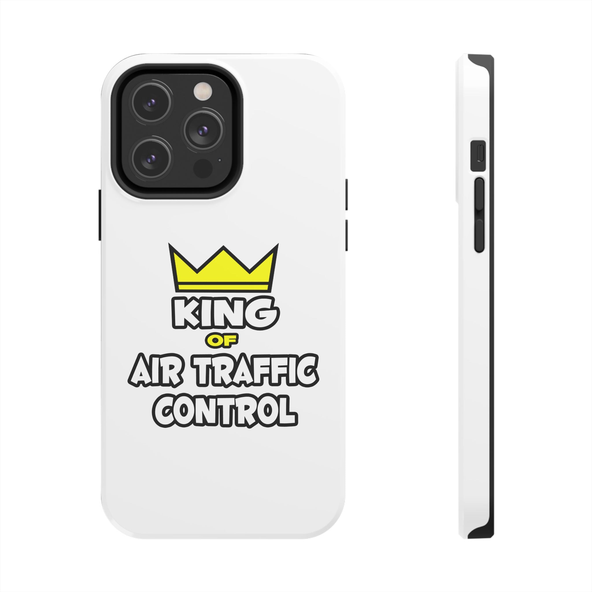 King of Air Traffic Control - Tough Phone Cases