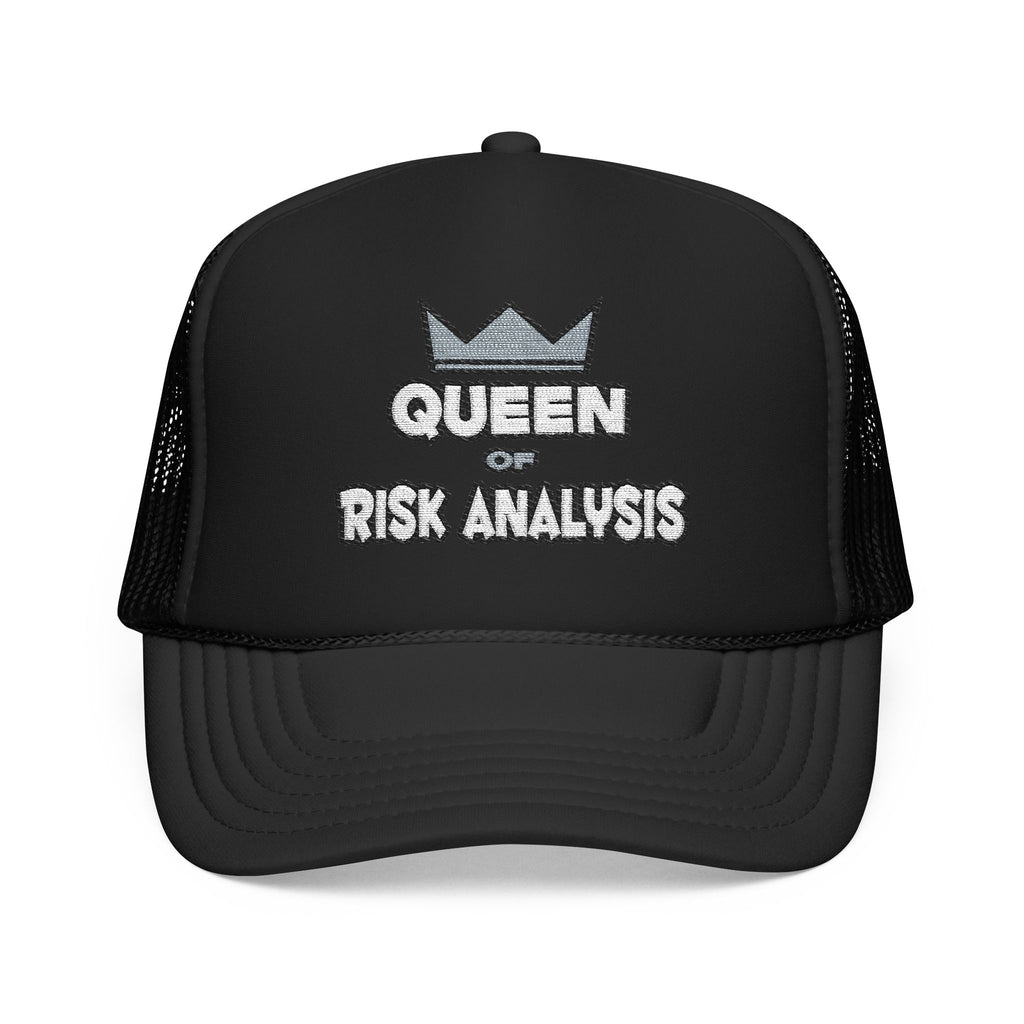 Queen of Risk Analysis - Foam Trucker Hat