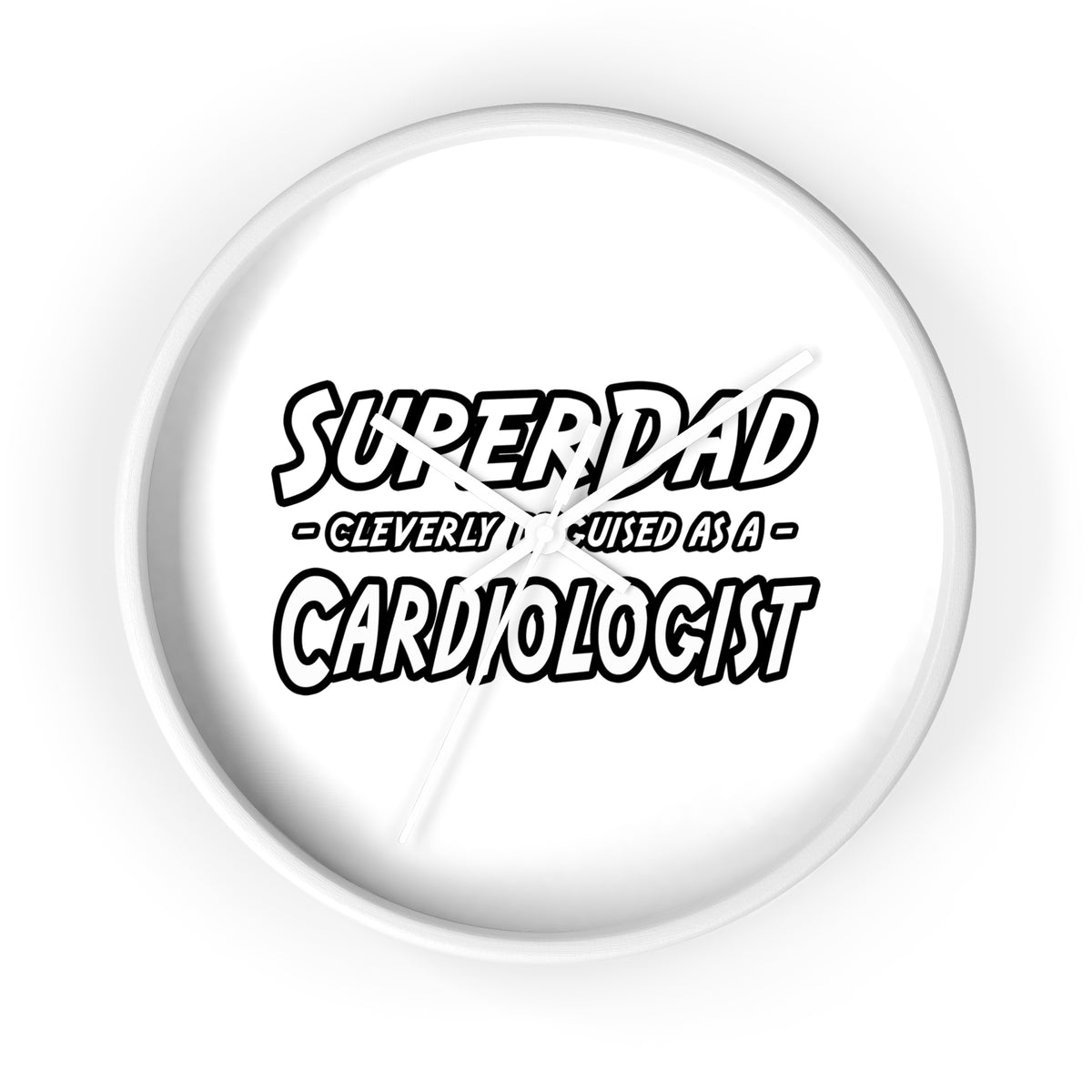 SuperDad...Cardiologist - Wall Clock