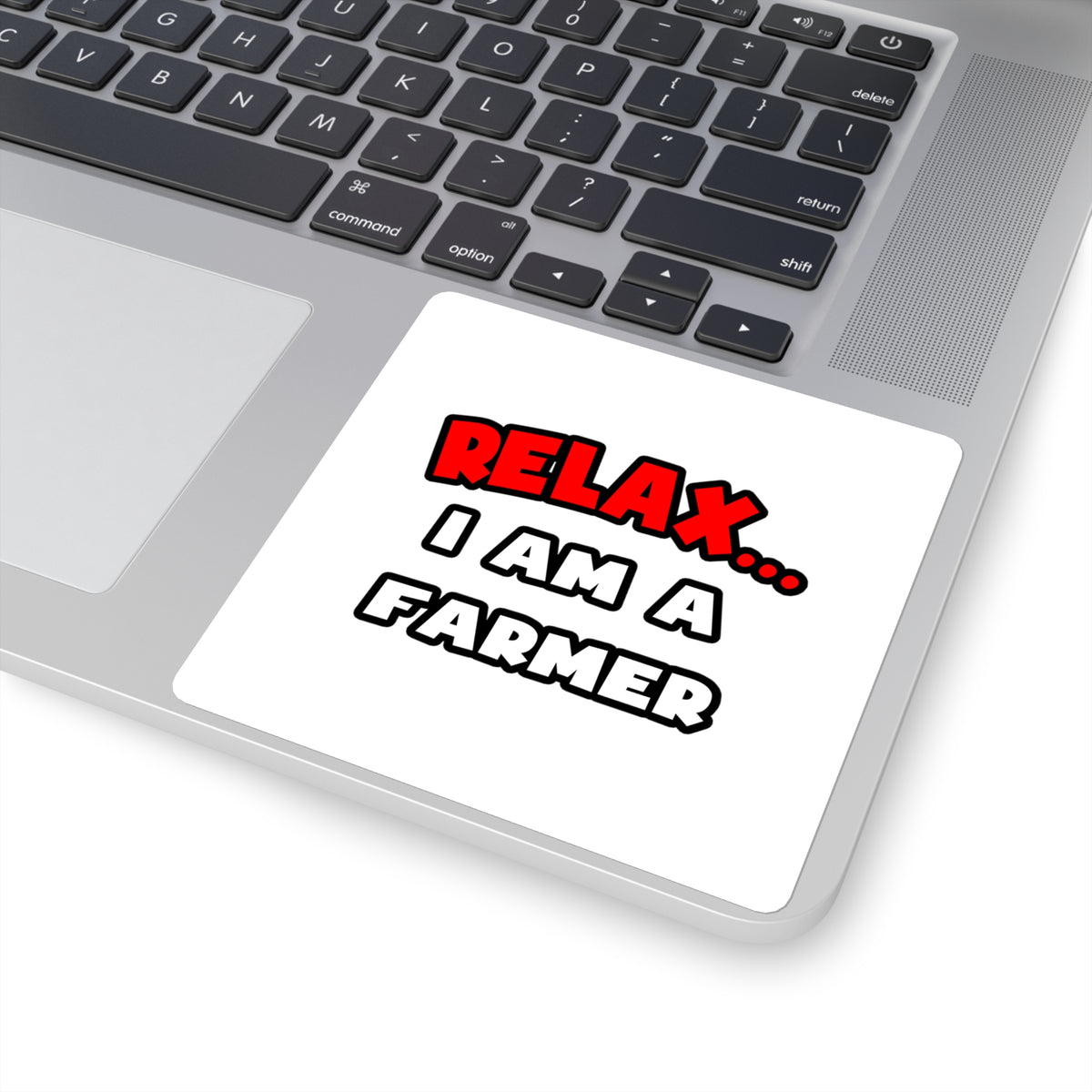 Relax ... I Am A Farmer - Square Stickers