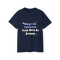 Wake Up Smarter...Sleep With an Actuary - Unisex Ultra Cotton Tee