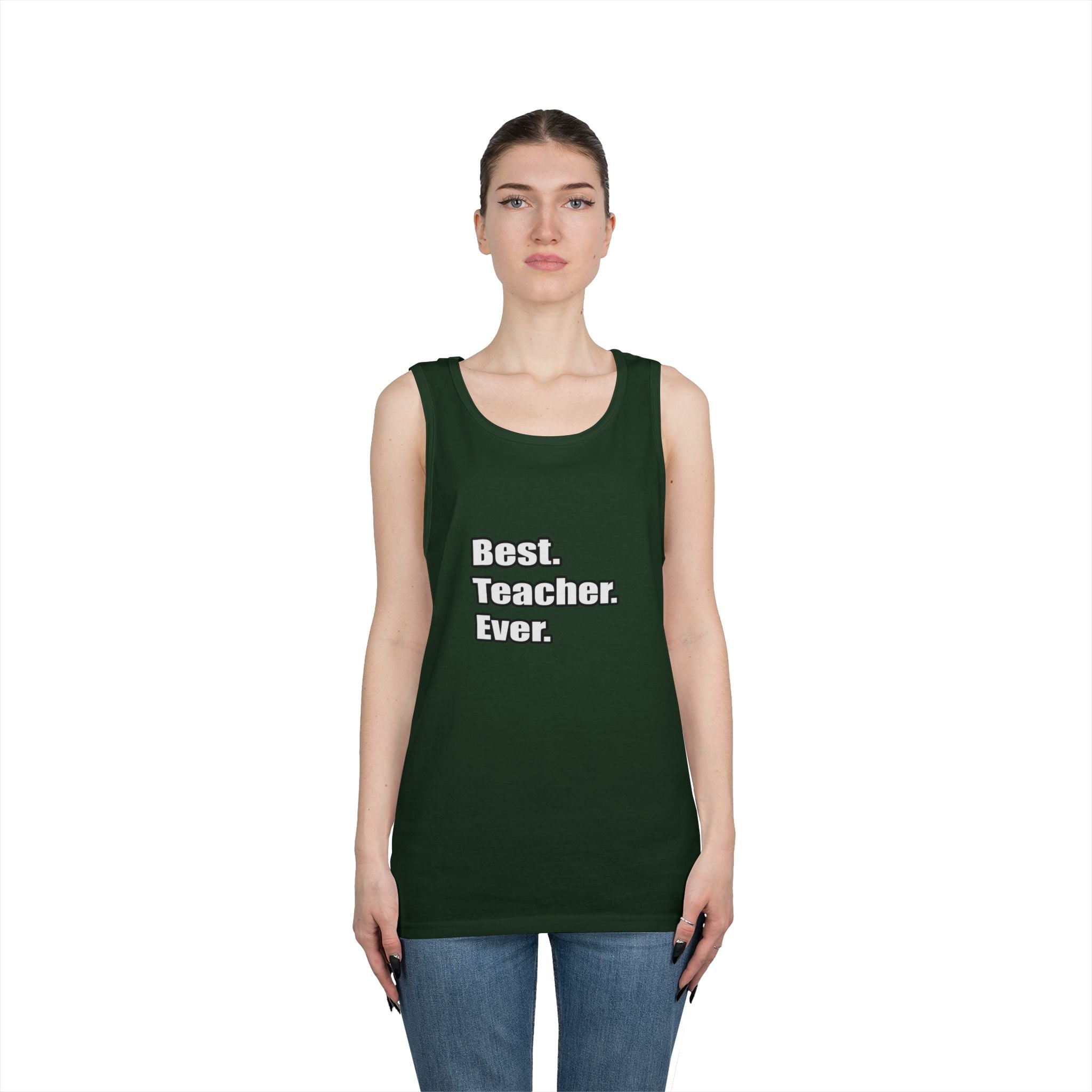 best teacher ever - Unisex Heavy Cotton Tank Top