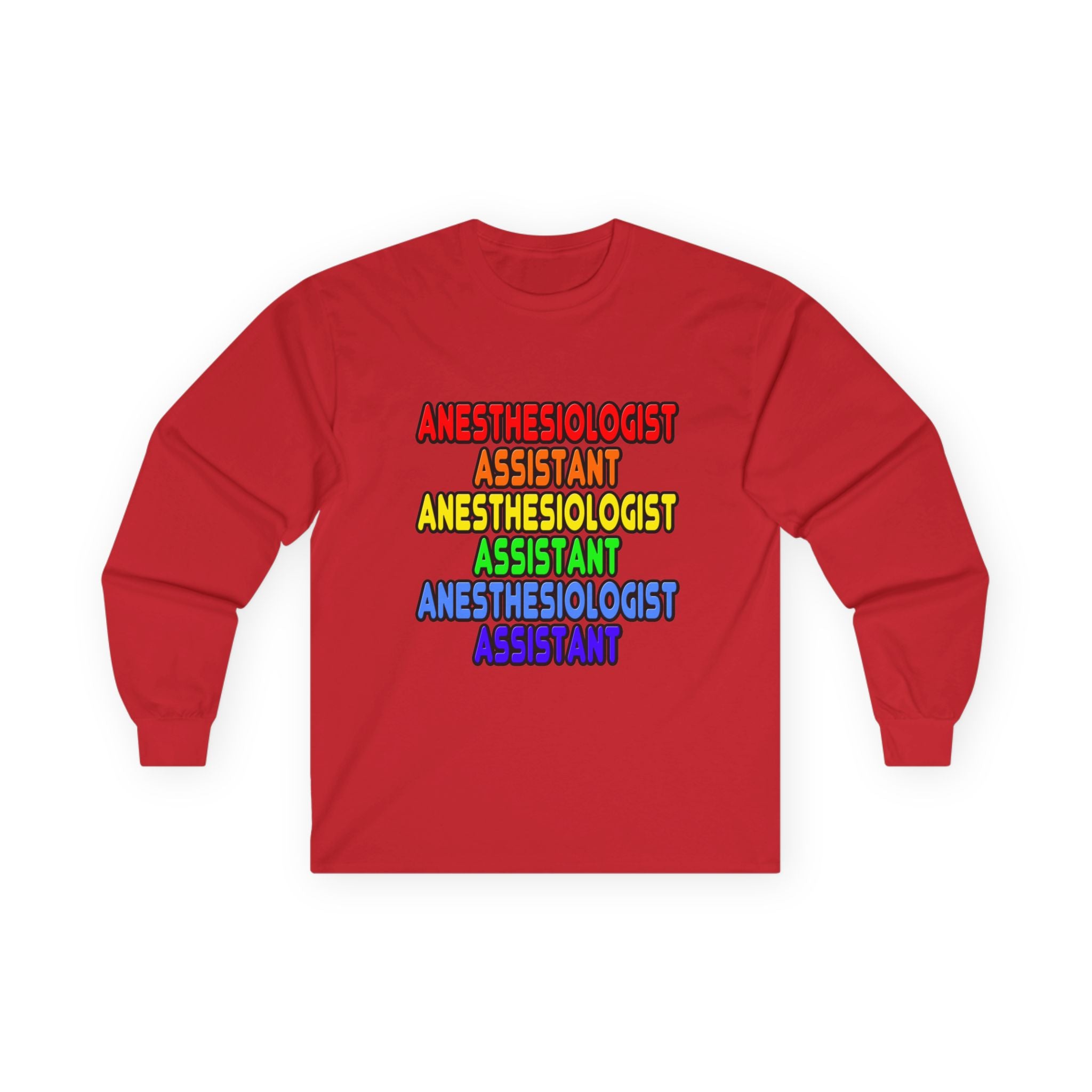Rainbow Anesthesiologist Assistant - Unisex Ultra Cotton Long Sleeve Tee