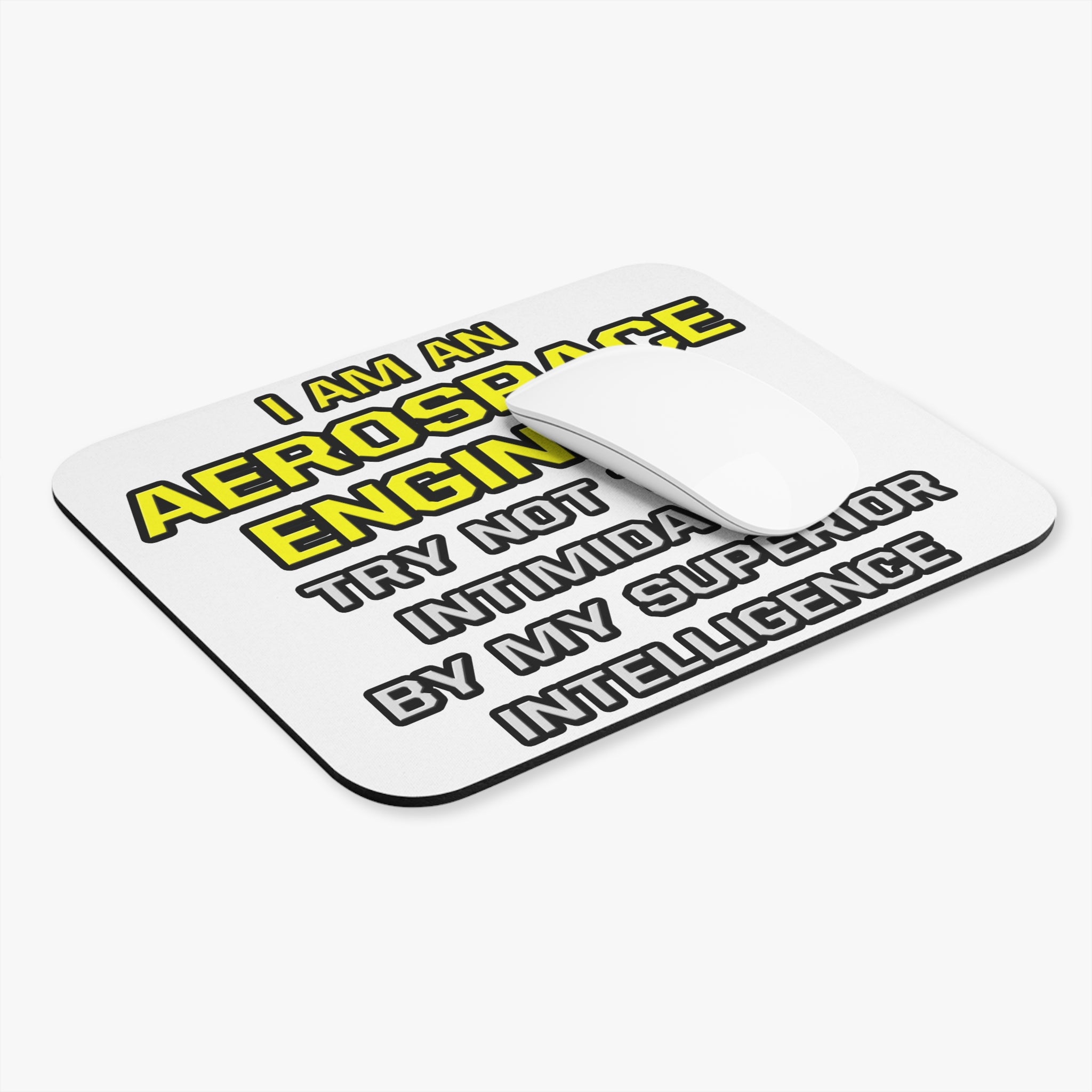 Aerospace Engineer...Superior Intelligence - Mouse Pad (Rectangle)