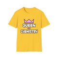 Queen of Chemistry - Unisex Softstyle T-Shirt