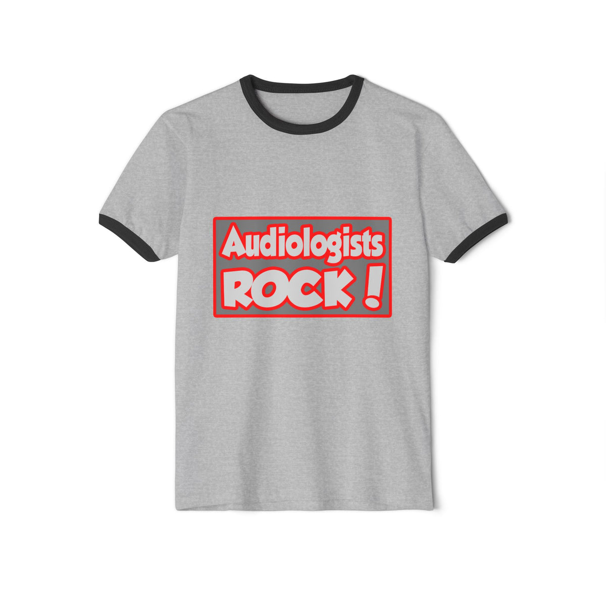Audiologists Rock! - Unisex Cotton Ringer T-Shirt