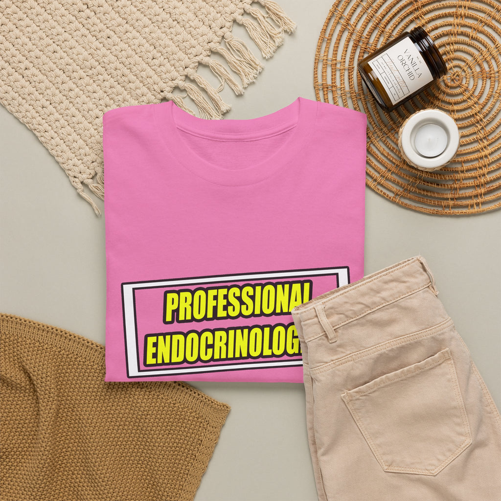 Professional Endocrinologist .. Joke - Unisex Heavy Cotton Tee