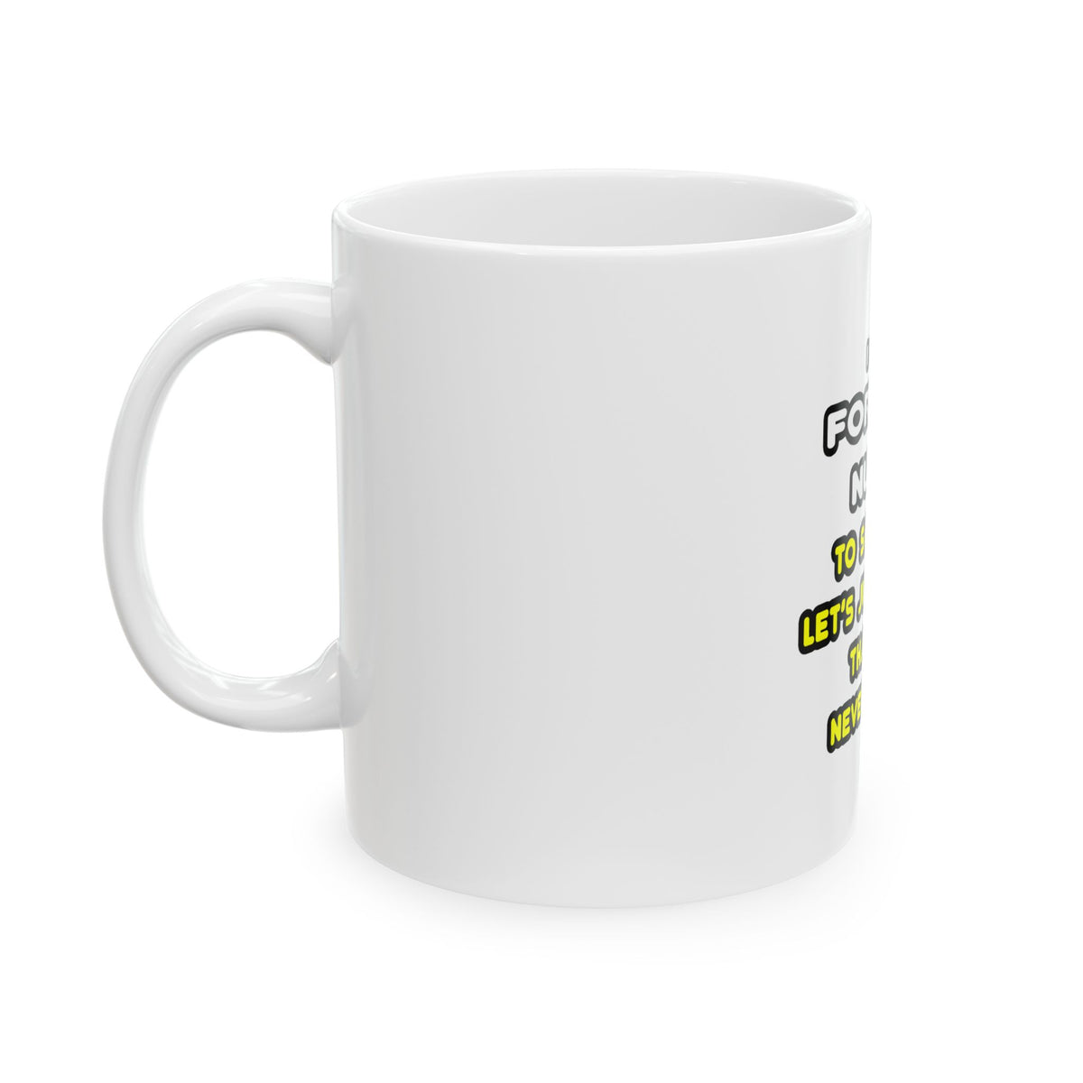 Funny Forensic Nurse T Shirts and Gifts - Ceramic Mug, (11oz, 15oz)