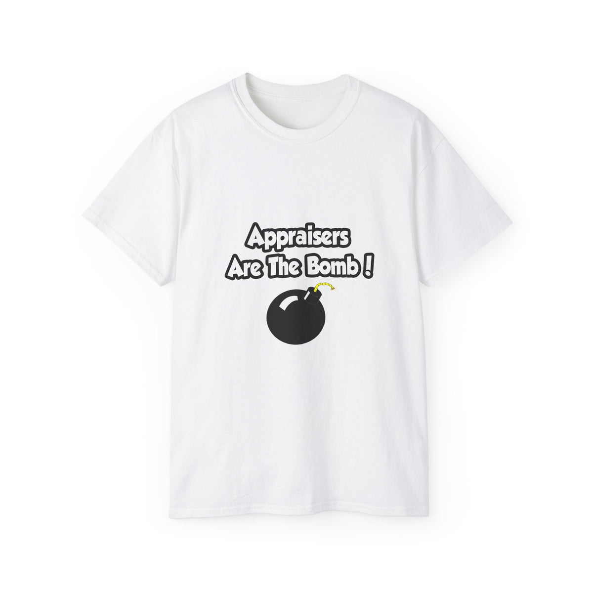 Appraisers Are The Bomb! - Unisex Ultra Cotton Tee