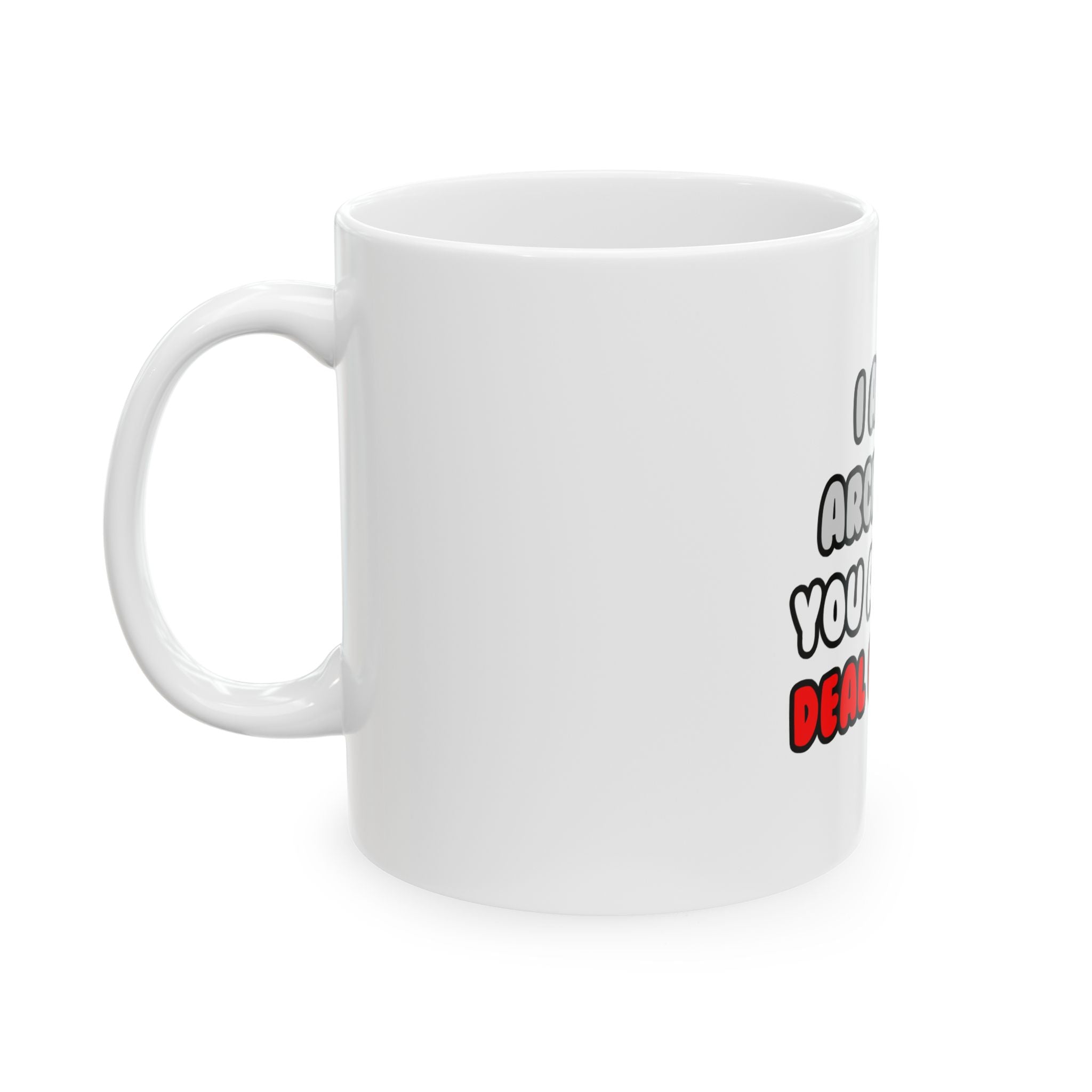 Deal With It ... Funny Architect - Ceramic Mug, (11oz, 15oz)