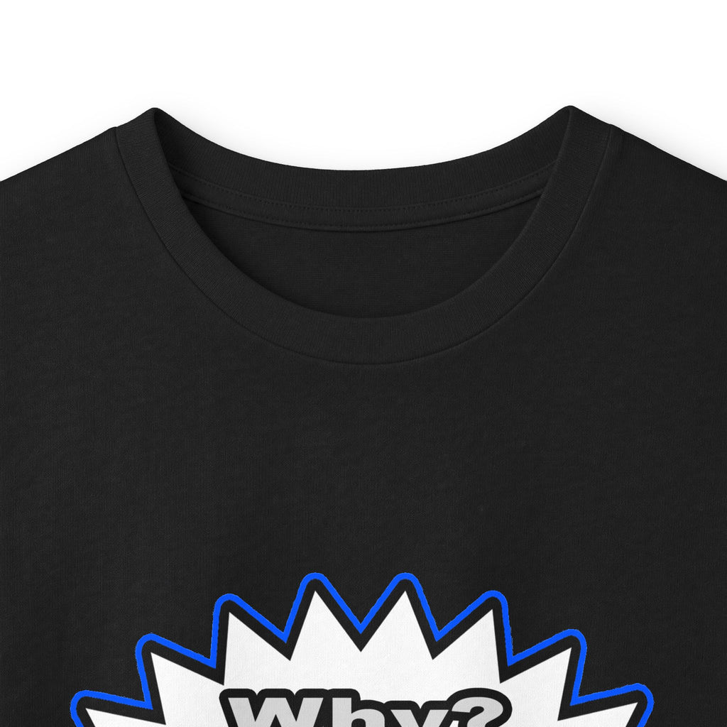 Doctor...Because I Said So - Unisex Ultra Cotton Long Sleeve Tee