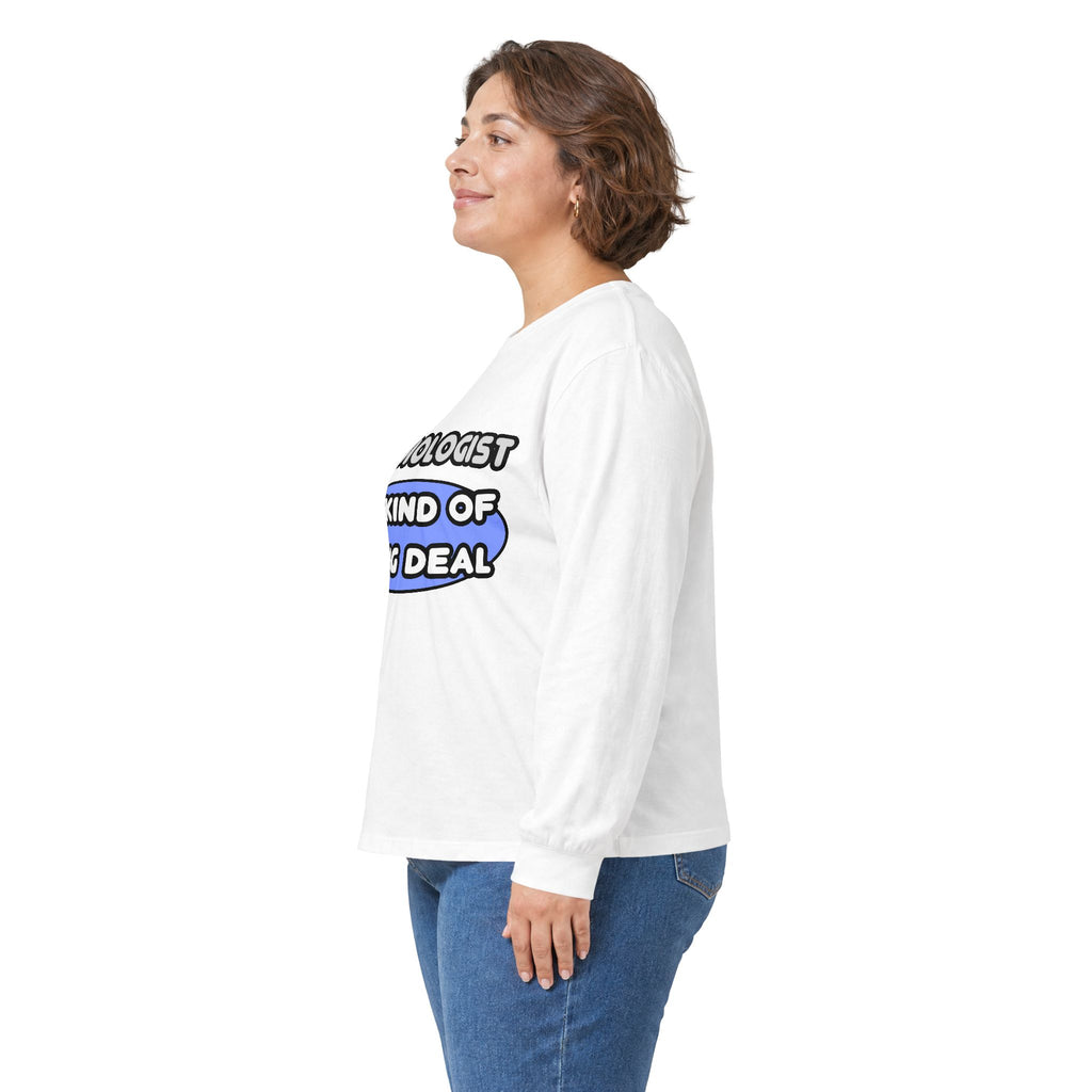 Cardiologist...Kind of a Big Deal - Unisex Ultra Cotton Long Sleeve Tee