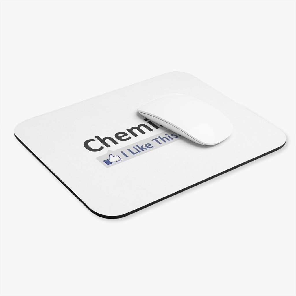 Chemistry...I Like This - Mouse Pad (Rectangle)