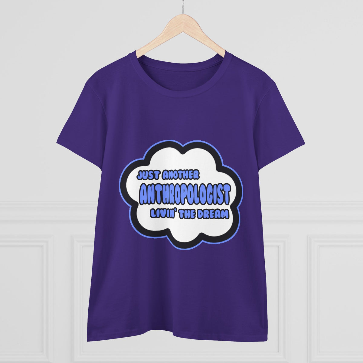 Anthropologist .. Livin' The Dream - Women's Midweight Cotton Tee