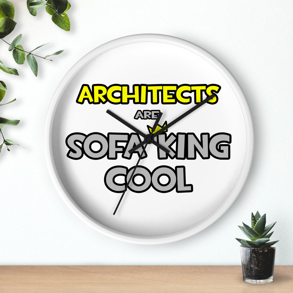 Architects Are Sofa King Cool - Wall Clock