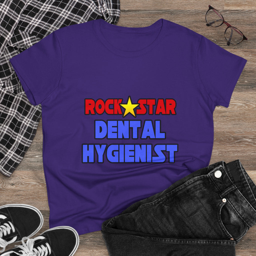Rock Star Dental Hygienist - Women's Midweight Cotton Tee