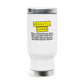 Neonatal Nurse...Hardest Job You'll Ever Love - Stainless Steel Travel Mug with Handle, 14oz
