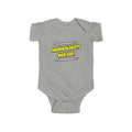 Archaeologists Kick Ass! - Infant Fine Jersey Bodysuit