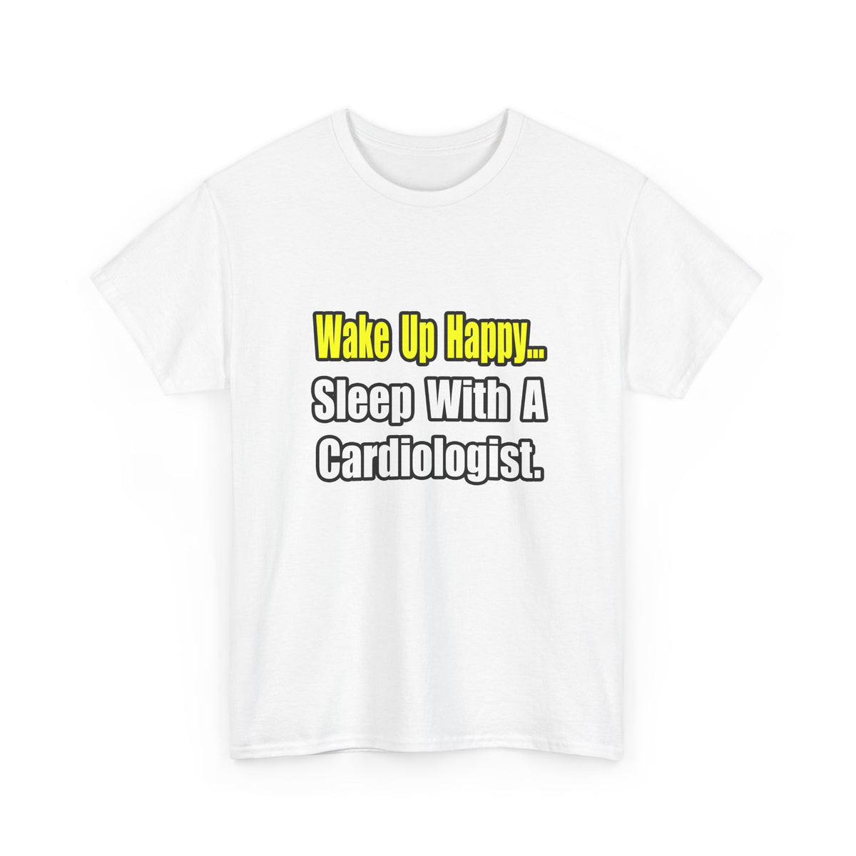 Sleep With a Cardiologist - Unisex Heavy Cotton Tee