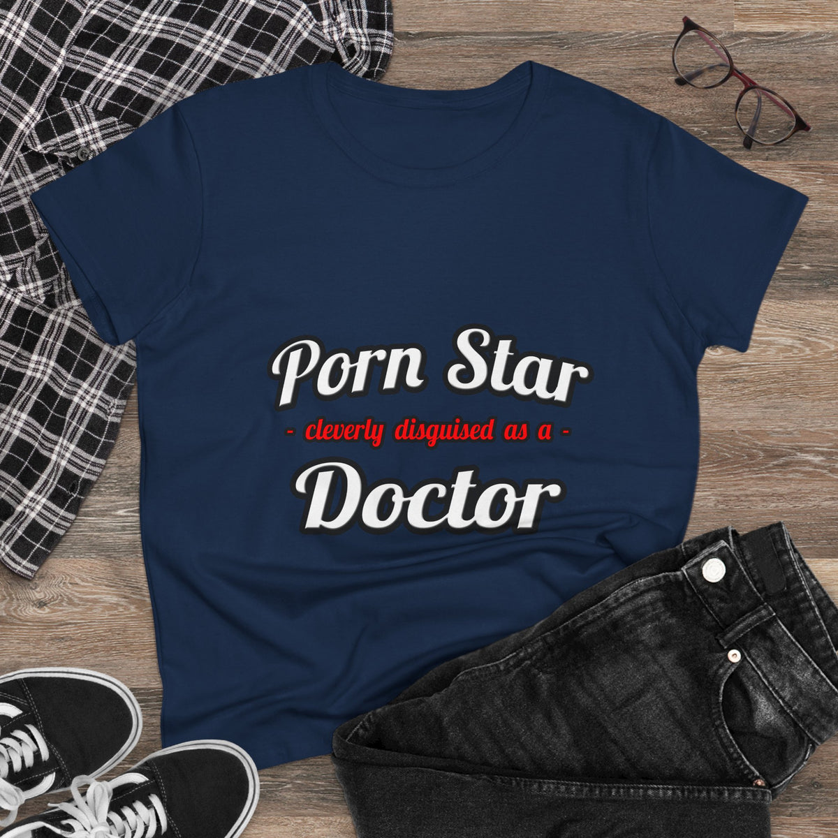Porn Star...Doctor - Women's Midweight Cotton Tee
