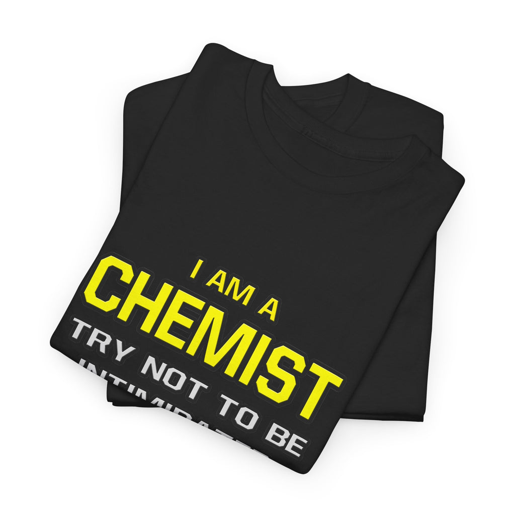 Chemist...Superior Intelligence - Unisex Heavy Cotton Tee