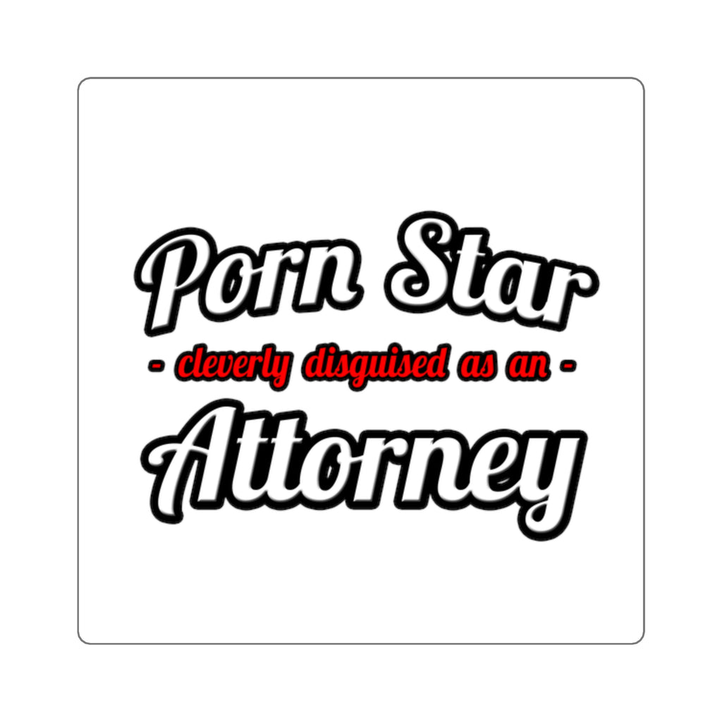 Porn Star... Attorney - Square Stickers