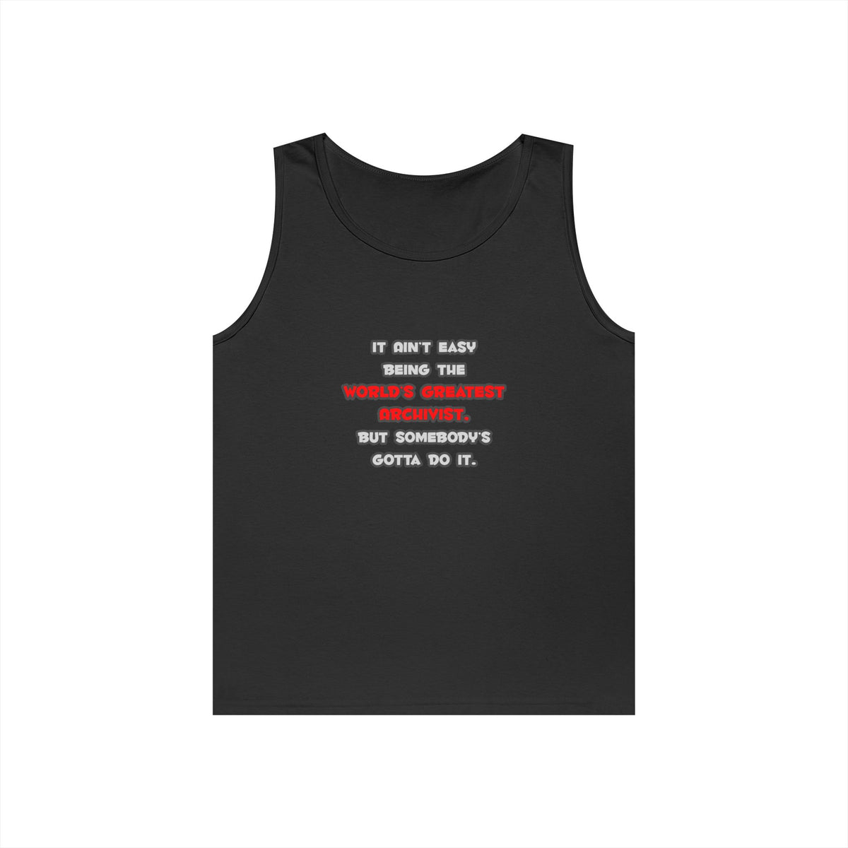 World's Greatest Archivist Joke - Unisex Heavy Cotton Tank Top