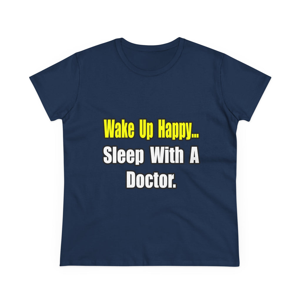 Sleep With Doctor - Women's Midweight Cotton Tee