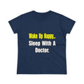 Sleep With Doctor - Women's Midweight Cotton Tee
