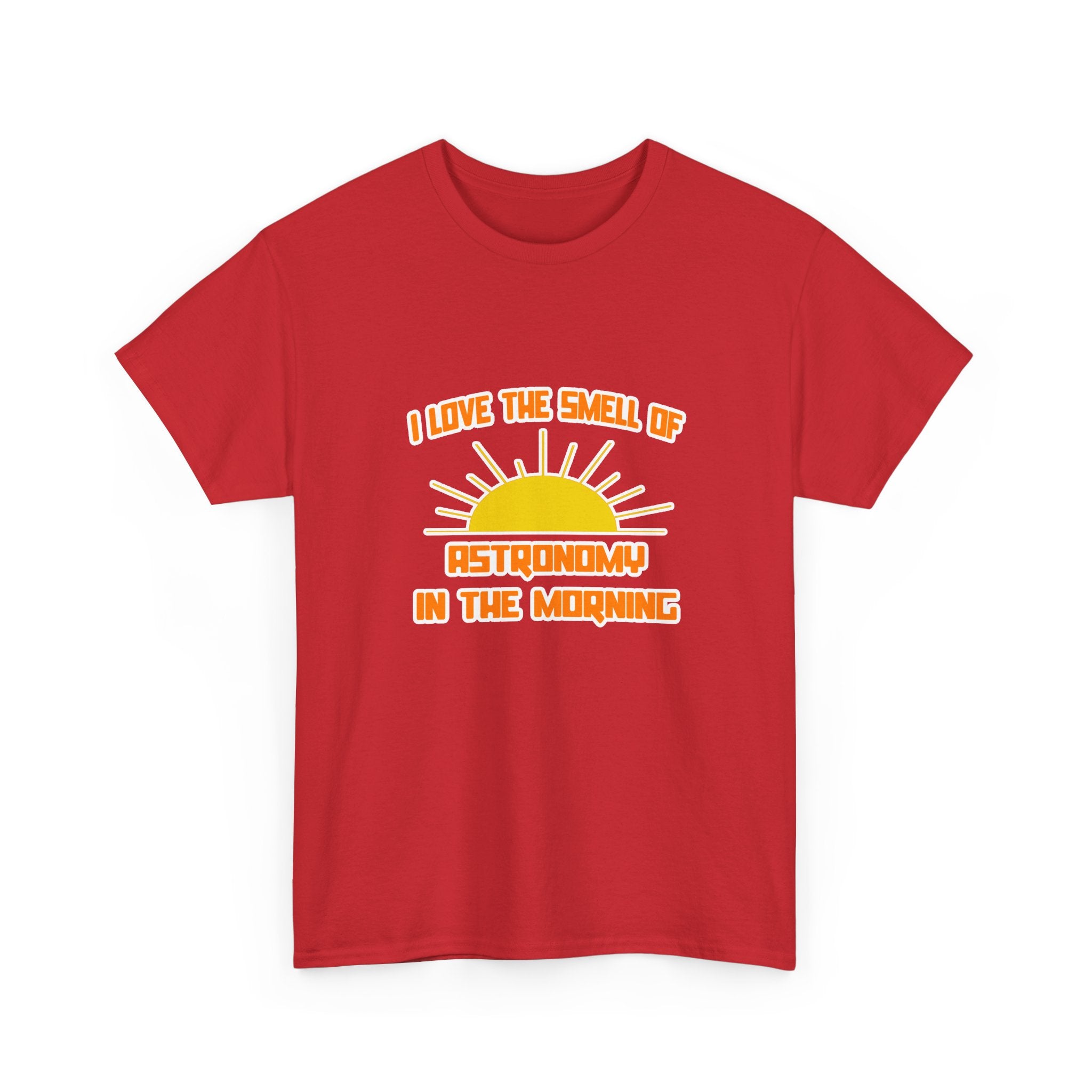 Smell of Astronomy in the Morning - Unisex Heavy Cotton Tee