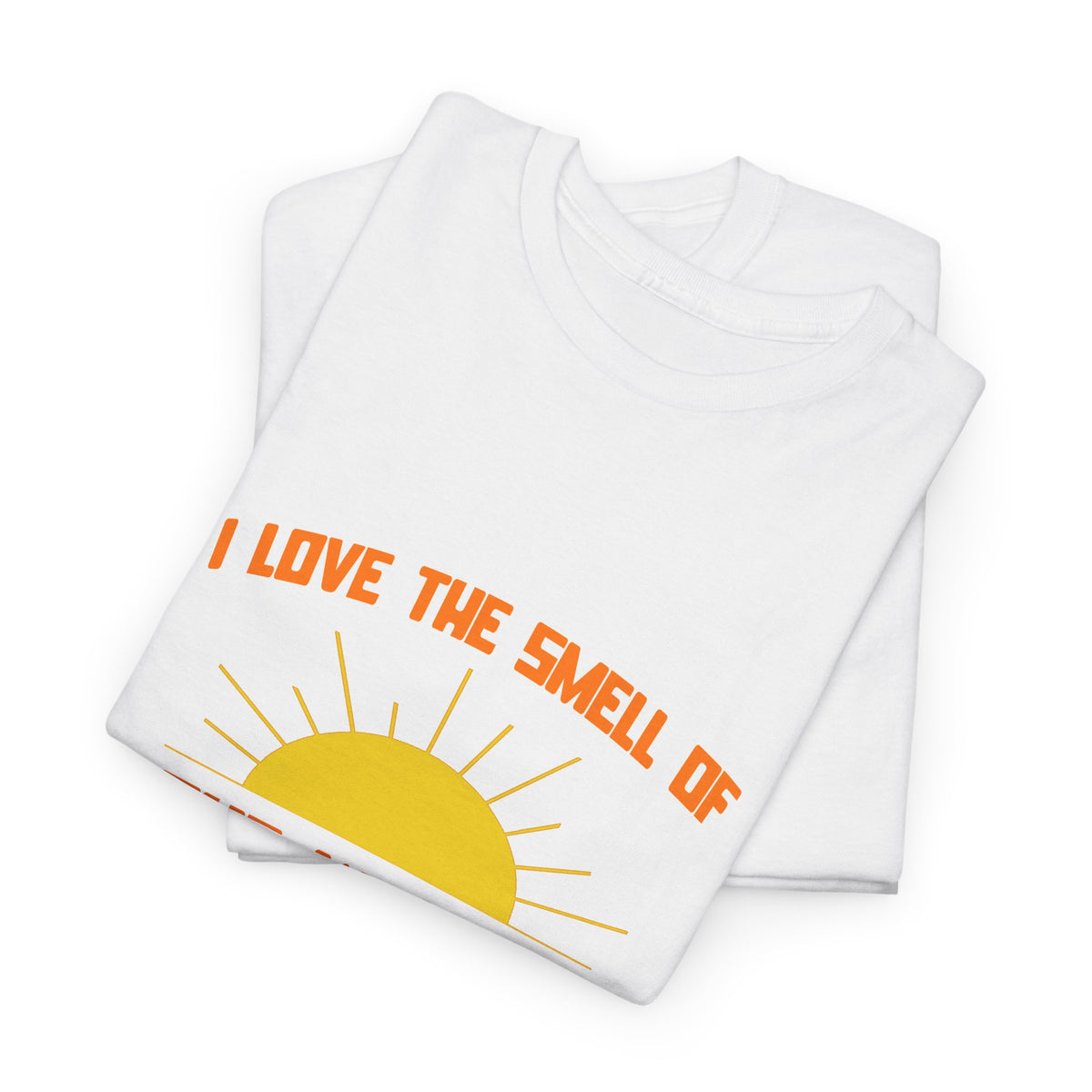 Smell of The Kitchen in the Morning - Unisex Heavy Cotton Tee
