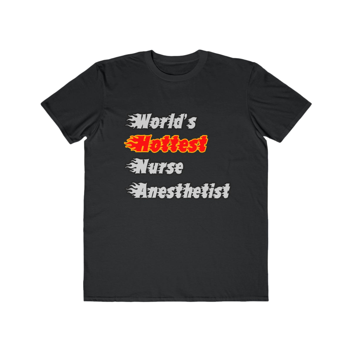 World's Hottest Nurse Anesthetist - Men's Lightweight Fashion Tee