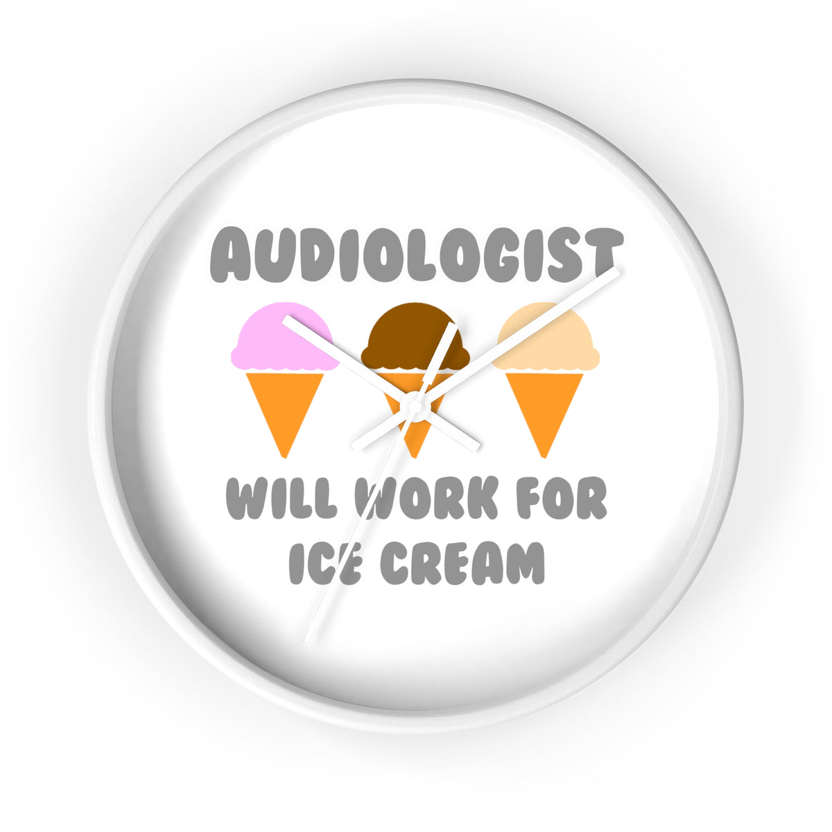 Audiologist ... Will Work For Ice Cream - Wall Clock