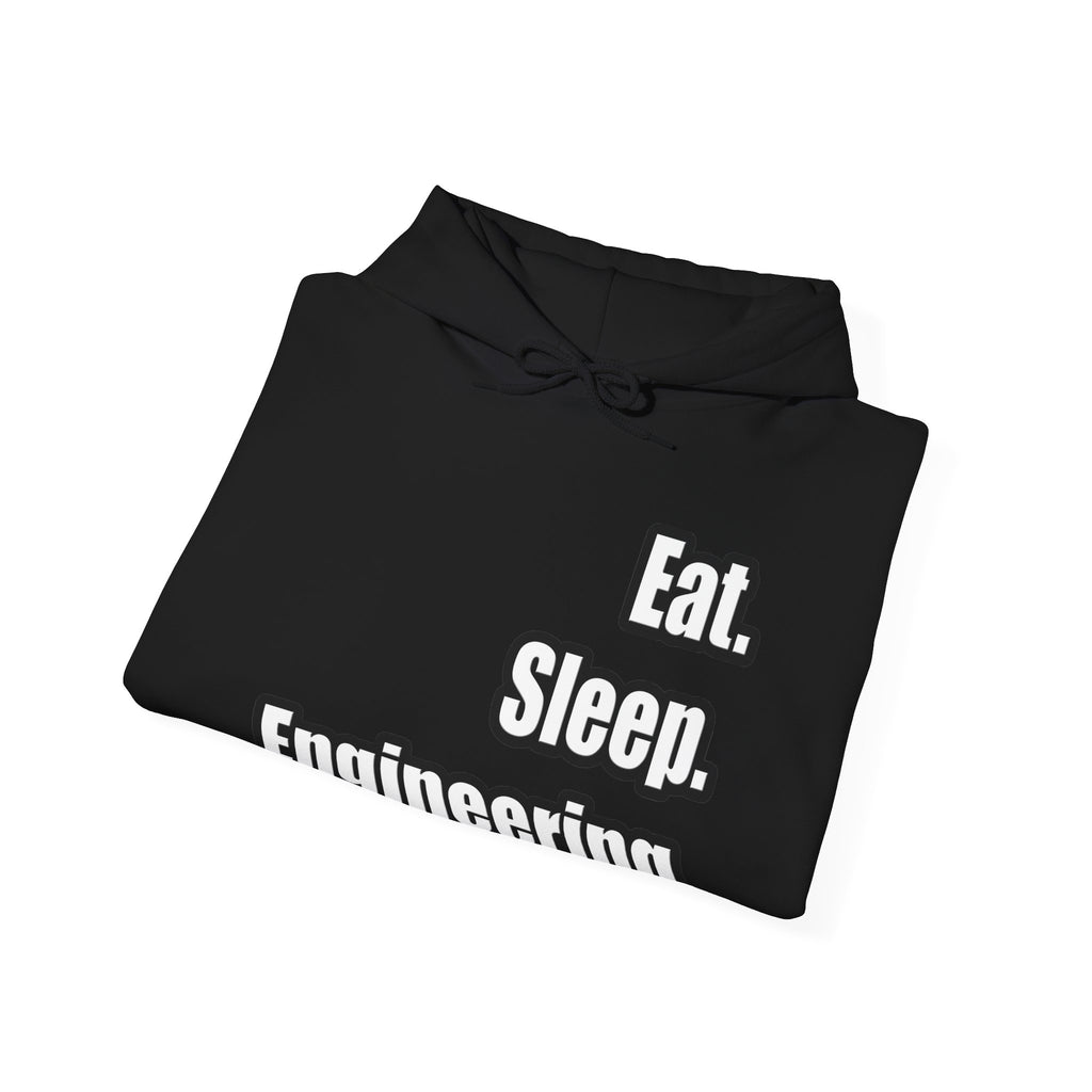 Eat. Sleep. Engineering - Unisex Heavy Blend™ Hooded Sweatshirt