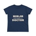 Ninja Cleverly Disguised As A Doctor - Women's Midweight Cotton Tee