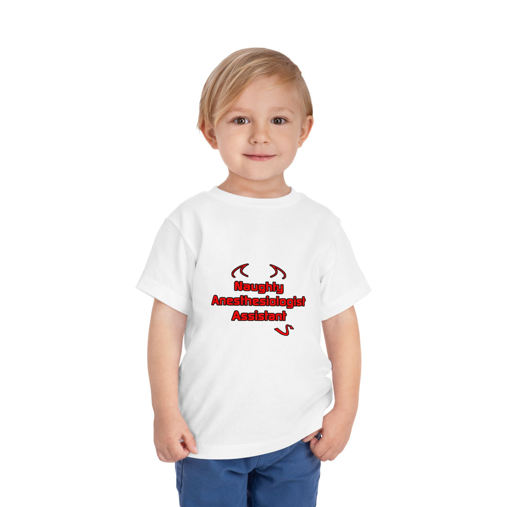 Naughty Anesthesiologist Assistant - Toddler Short Sleeve Tee