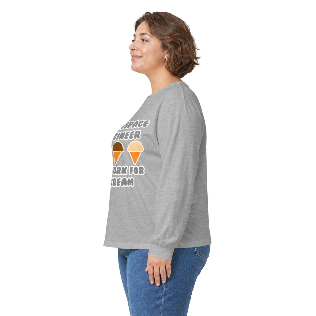 Aerospace Engineer ... Will Work For Ice Cream - Unisex Ultra Cotton Long Sleeve Tee