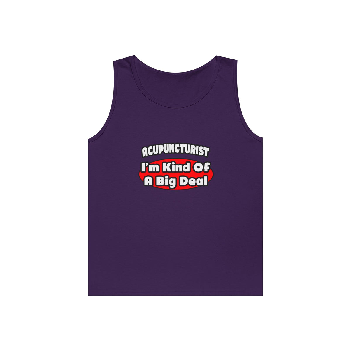 Acupuncturist ... Big Deal - Unisex Heavy Cotton Tank Top