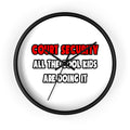 Funny Bailiff Shirts and Gifts - Wall Clock