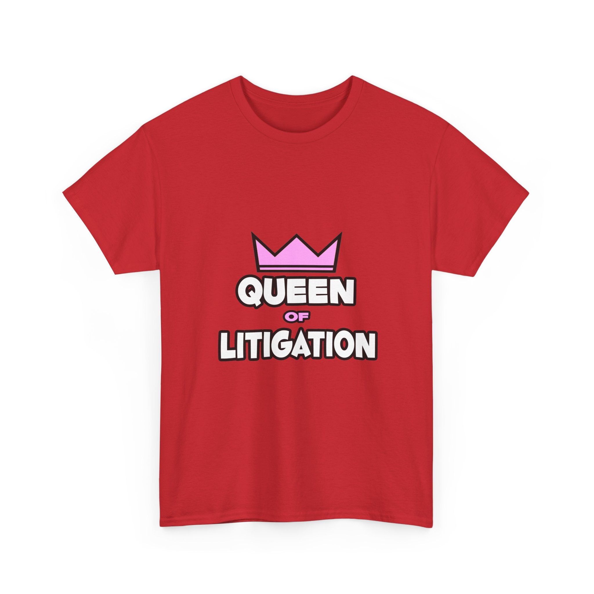 Queen of Litigation - Unisex Heavy Cotton Tee