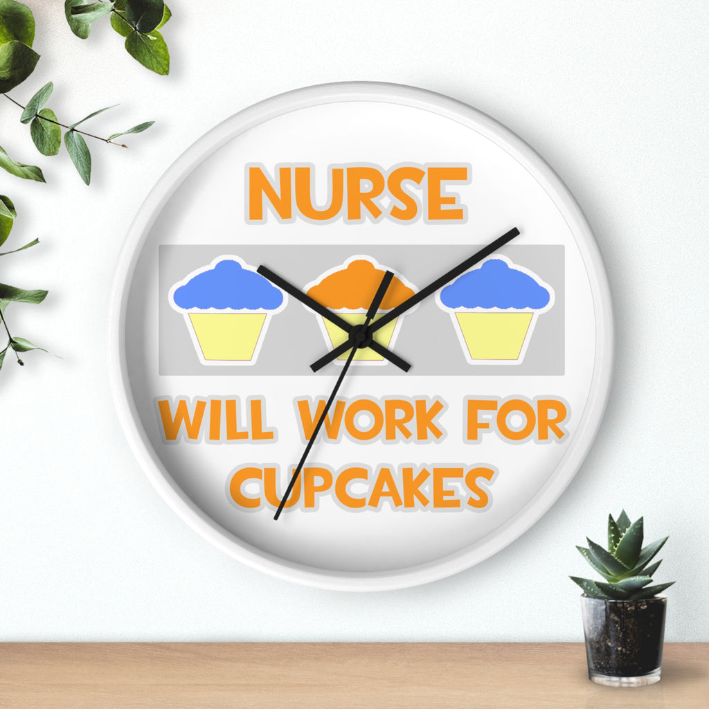 Nurse ... Will Work For Cupcakes - Wall Clock
