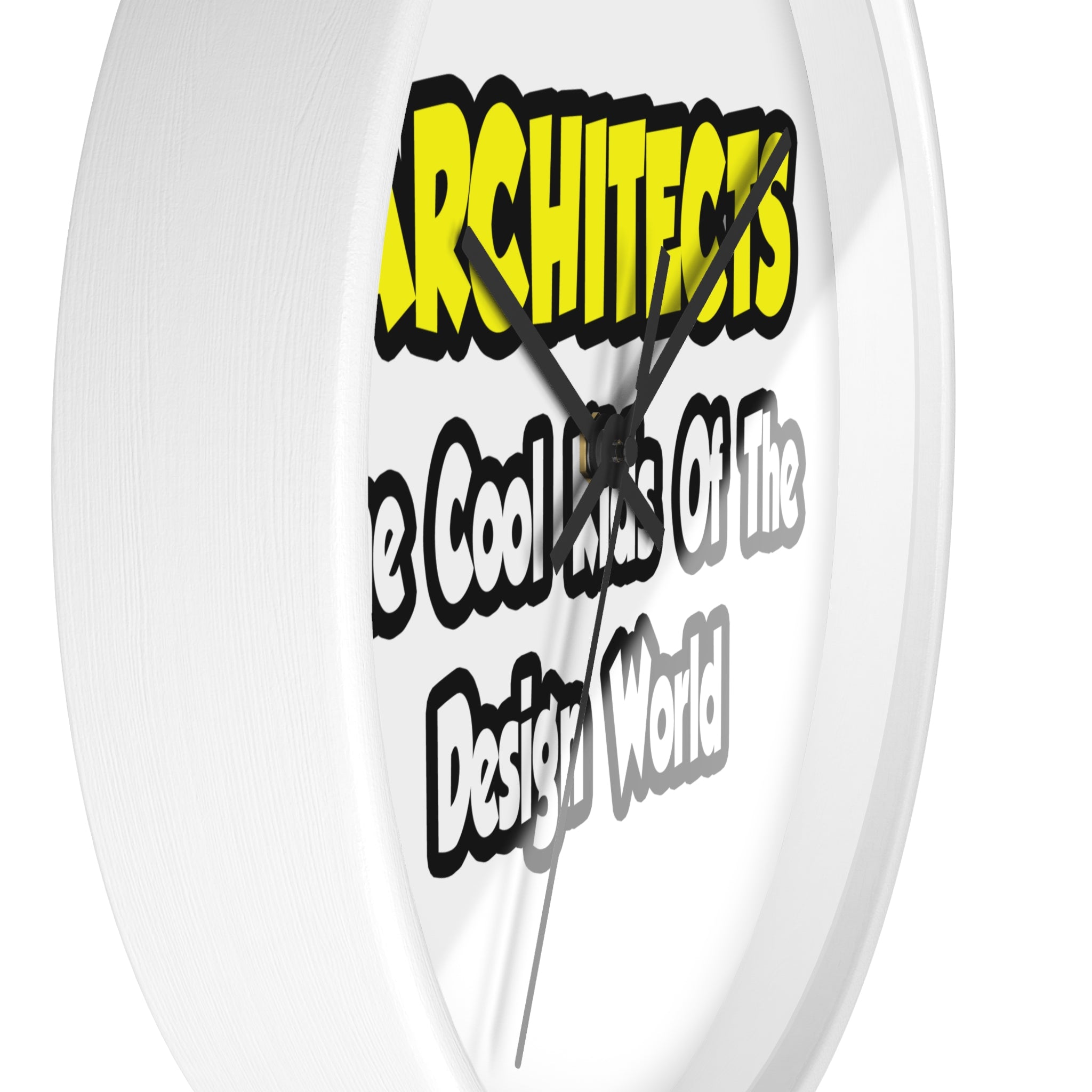 Architects...Cool Kids of Design World - Wall Clock