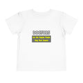 Doctors...Smarter - Toddler Short Sleeve Tee