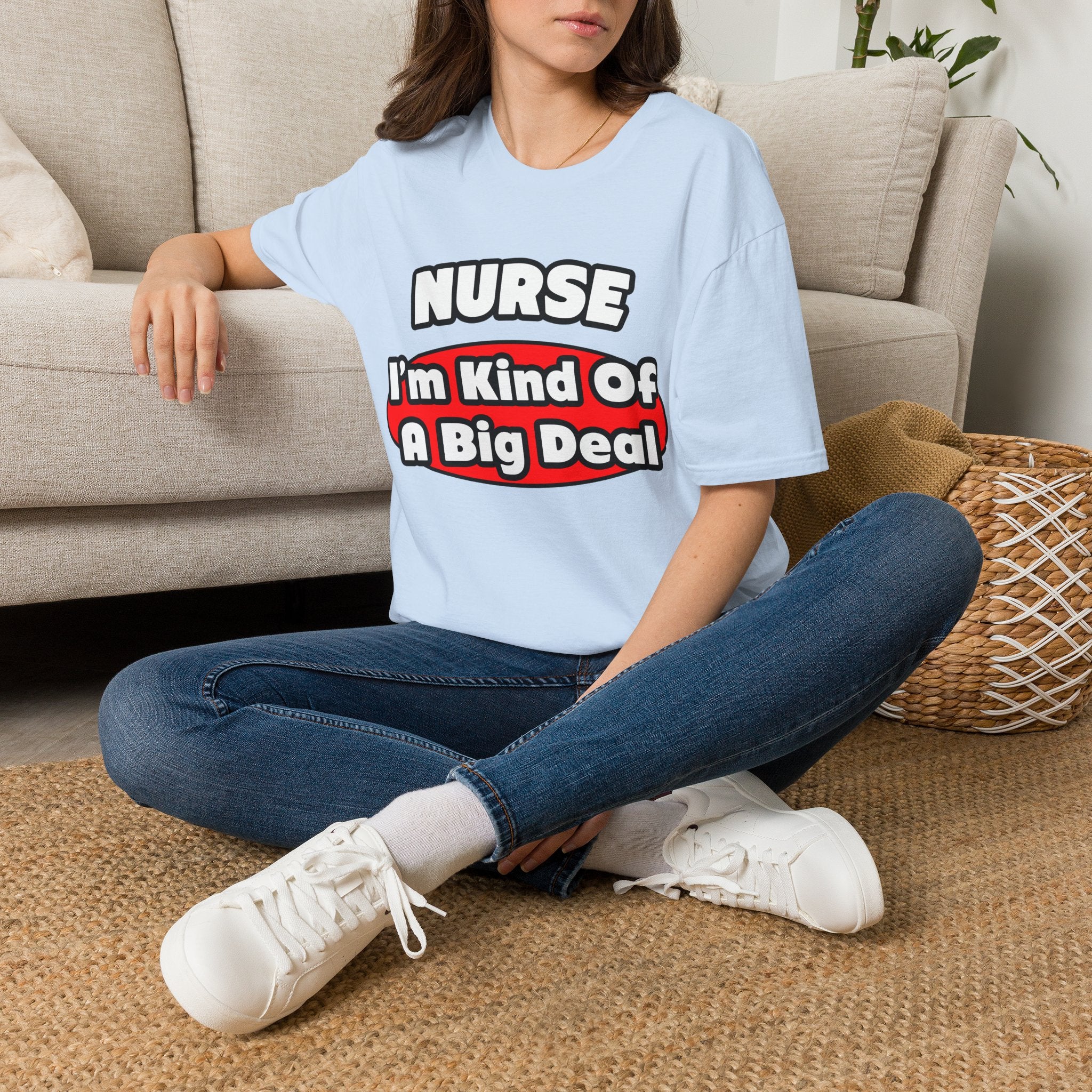 Nurse...Big Deal - Unisex Softstyle T-Shirt
