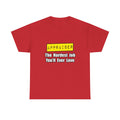 Appraiser...Hardest Job You'll Ever Love - Unisex Heavy Cotton Tee