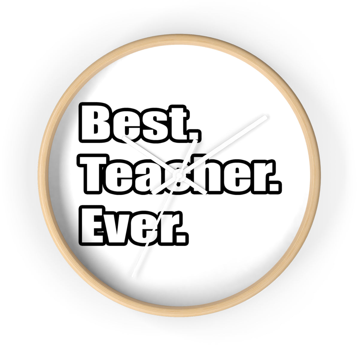 best teacher ever - Wall Clock